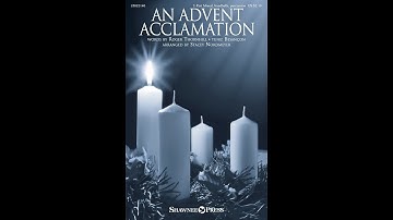 AN ADVENT ACCLAMATION (2-Part Mixed Choir) - Roger Thornhill/arr. Stacey Nordmeyer