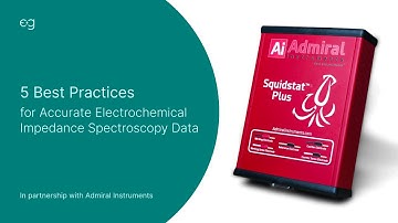 5 Best Practices for Accurate Electrochemical Impedance Spectroscopy (EIS) Data