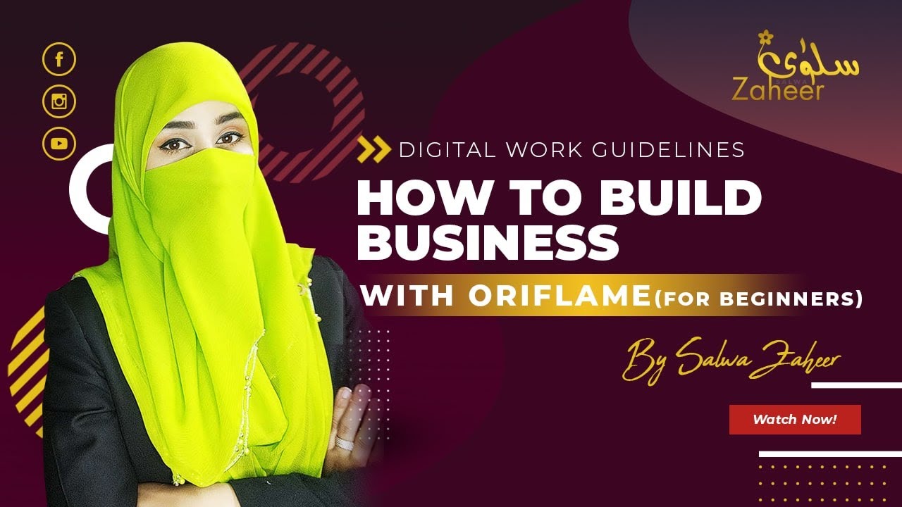How To Build Business With Oriflame | Oriflame Business Guidelines (For Begginers) By Salwa Zaheer