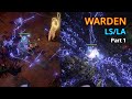 Making a "Good" build (PoE 3.25) LS/LA Warden part 1