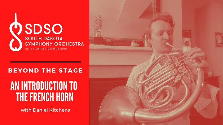 An Introduction to the Horn with Daniel Kitchens