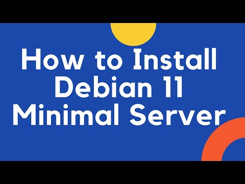 How to Install Debian 11 Minimal Server