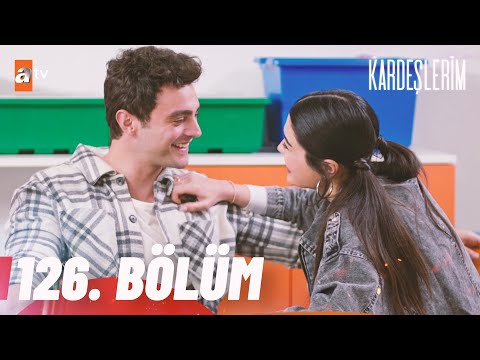 Kardeşlerim 126. Bölüm @atvturkiye