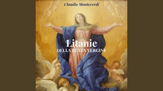 Litanie della Beata Vergine, SV 204
