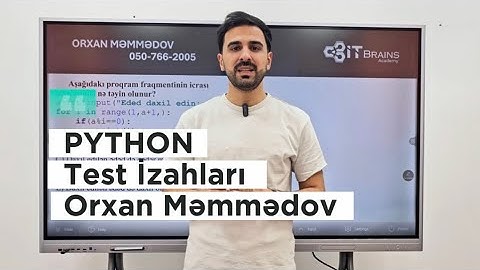 Python Test İzahları-MİQ Sertifikasiya | İnformatika | Orxan Məmmədov