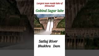 Gobind Sagar  lake | himachal Pradesh | #shorts #reels   Bhakra bandh