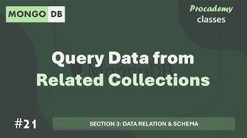 #21 Gegevens opvragen uit gerelateerde verzamelingen | Gegevensrelatie en schema | MongoDB Comple...