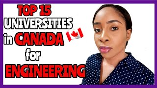 TOP 15 Universities in Canada 🇨🇦 to study Engineering | BEST universities in Canada for Engineering