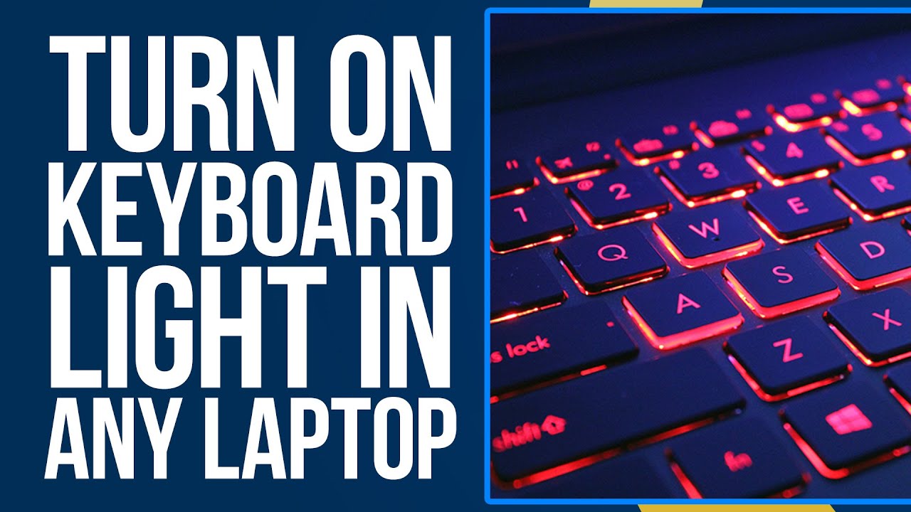 Laptop Keyboard Light Accessories at Luciano Herrera blog