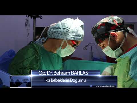 İkiz Gebelik Doğumu / Op. Dr. Behram BARLAS