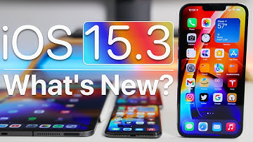 iOS 15.3 is Out! - What