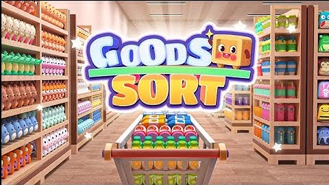 Goods Sort - Sorting Games|Match the Three #puzzle #androidgames