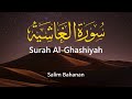 Surah alghashiyah  salim bahanan  sohail mattezai