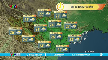 Dự báo thời tiết 5h30 - 5/3/2023 | Cả nước có nắng, riêng phía nam bớt nóng | VTVWDB