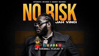 Jah Vinci - No Risk (2024)