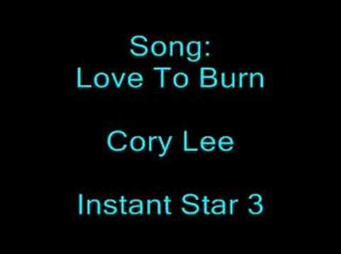 Love To Burn - Cory Lee (Full Version)