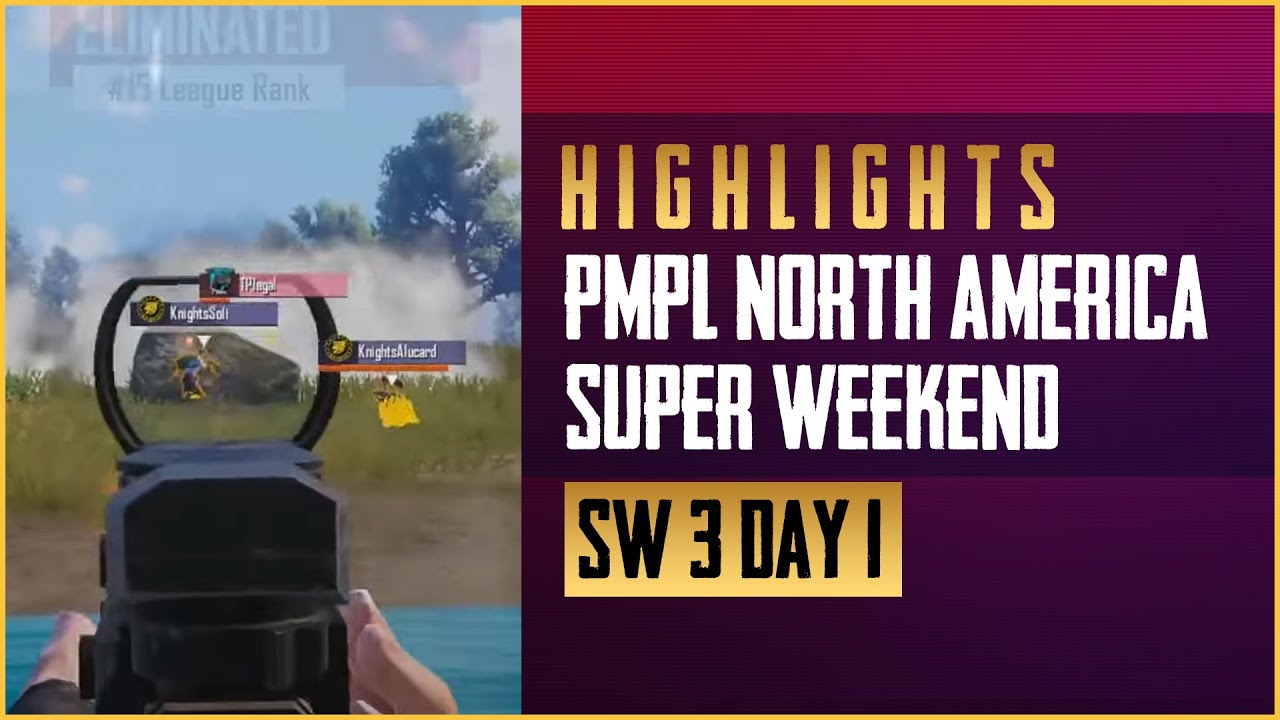 PMPL NA Superweekend 3 Day 1 Highlights