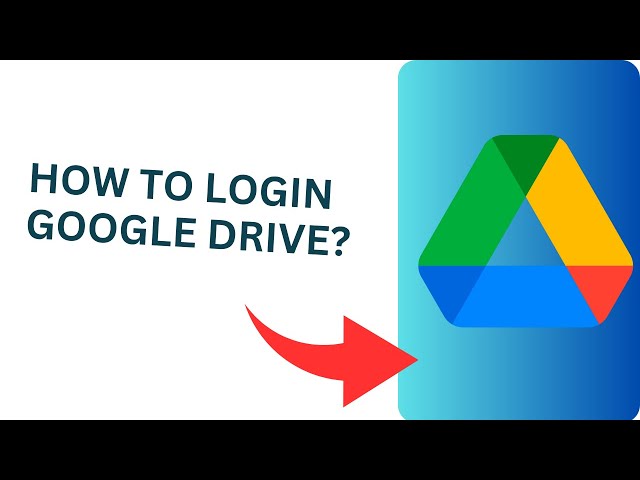 How to Login Google Drive? Google Drive Sign In Tutorial 