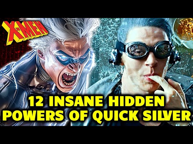 12 Insane Hidden Powers of Quick Silver That Makes One Of The Most Lethal Mutant In X-Men - Lore! class=