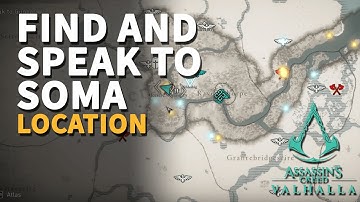 Find and speak to Soma Assassin
