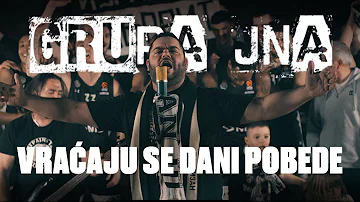 Grupa JNA - Vraćaju se dani pobede