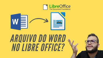 Como Abrir um arquivo do Word no Libre Office e Vice Versa?