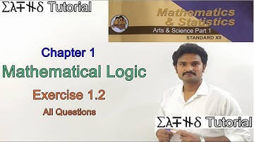 Class 12 | Chapter 1: Mathematical Logic | Exercise 1.2 | Truth Table | Maharashtra Board