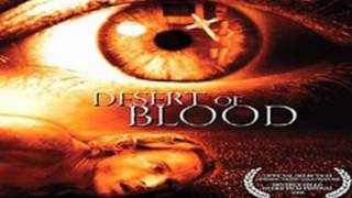 Watch Desert of Blood Trailer