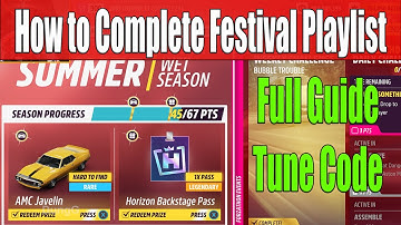 Forza Horizon 5 How to Complete Festival Playlist Summer Season Series 54 Full Guide, Tune Code