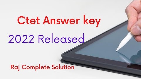 Ctet Answer key 2022