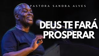 ESTA PREGAÇÃO VAI MUDAR A SUA VIDA PARA SEMPRE ! | Pastora Sandra Alves