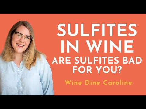 ワイン中の亜硫酸塩-亜硫酸塩はあなたにとって悪いですか？