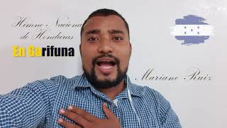 Himno Nacional de Honduras - En Garifuna