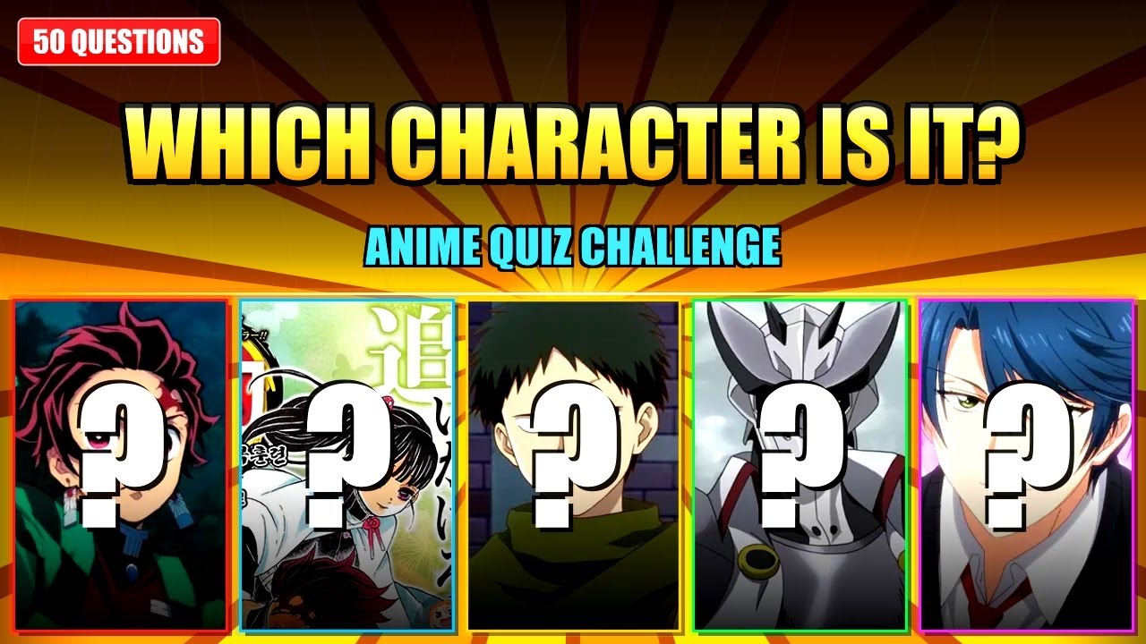Which Character Is It? Anime Quiz Challenge (50 Questions) #5 - YouTube