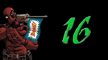 Deadpool Ep.16 The Rogue Finding (Gameplay/Commentary)