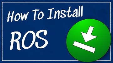 How to install ROS | Getting Ready to Build Robots with ROS #3