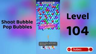 Shoot Bubble Level 104 Walkthrough | Pop Bubbles Game 🎯 | Go Answer screenshot 3