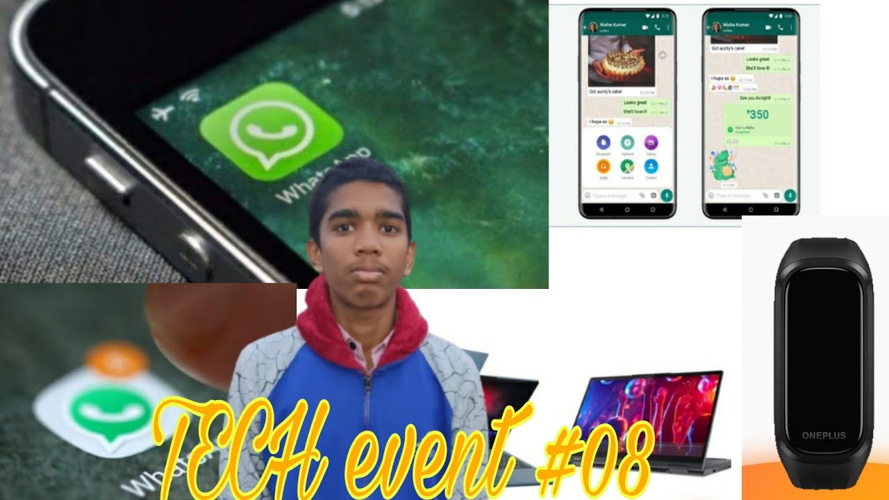 TECH EVENT#08, WhatsApp Paytm feature, Renu has launch free laptop, which one?, MI phone new,