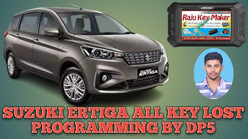 Suzuki Ertiga 2015 All Key Lost Programming by DP5(Kolkata)