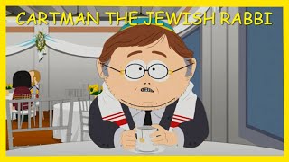 CARTMAN THE JEWISH RABBI (SOUTH PARK POST COVID)
