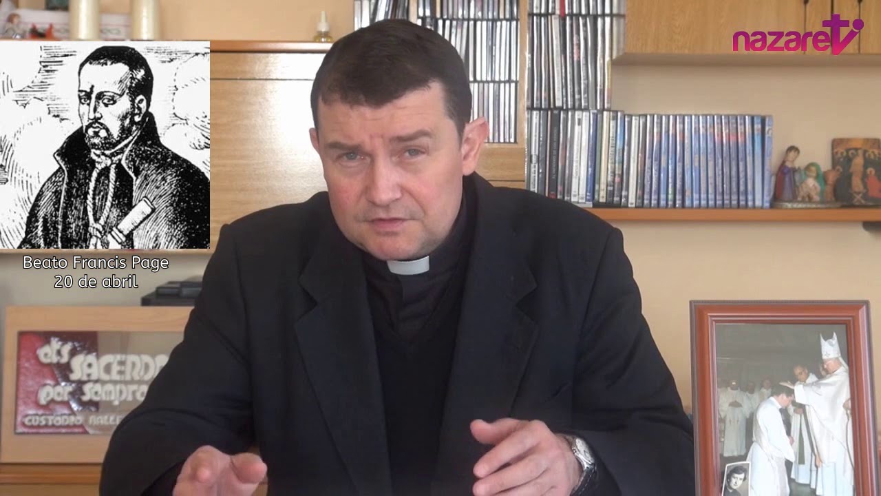 Santo del día 20 de abril: Beato Francisco Page (de nazaret.tv) santa misa de hoy en vivo maria vision