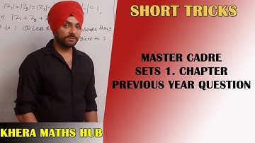 SETS 1.  Chapter.. Previous Year Question | Master Cadre | KheraMathsHub