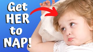 HOW to GET YOUR TODDLER TO TAKE A NAP!