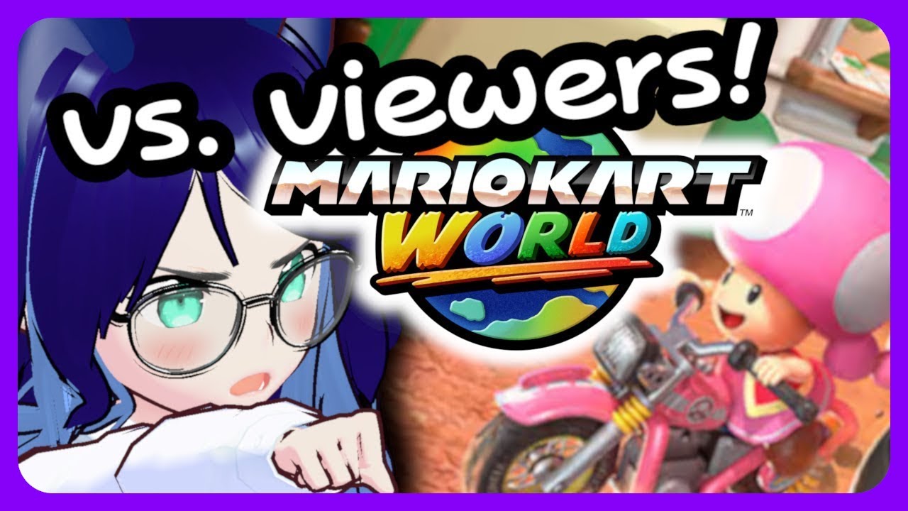 【MARIO KART WORLD】WITH VIEWERS! Time for some multi-track drifting! [July 11th, 2025]