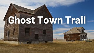 Ghost Towns of SW Saskatchewan