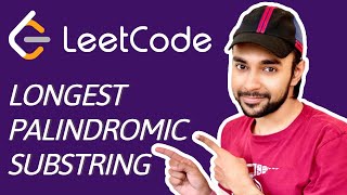 Longest Palindromic Sub-string (LeetCode 5) | Full solution with examples | Study Algorithms