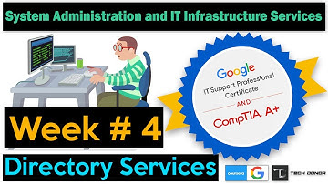 Directory Services | Week 4 Solved & Get 100% System Administration and IT Infrastructure Services