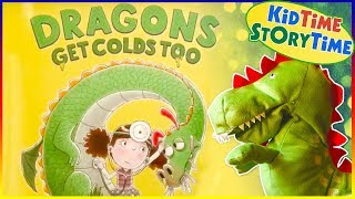 Dragons Get Colds Too | Dragon Book and funny kids books read aloud!