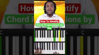 How To Identify Chord Progressions by Ear