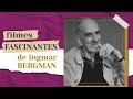 5 filmes para CONHECER a obra de INGMAR BERGMAN